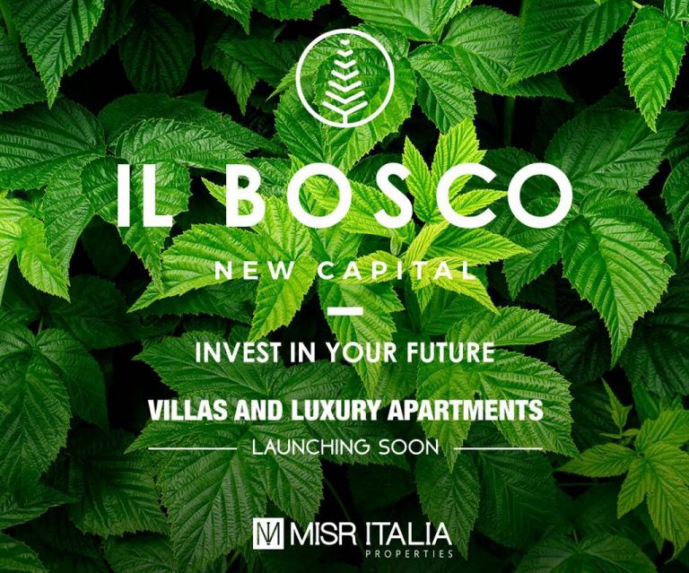 IL BOSCO, New Capital – Misr Italia – New Launch